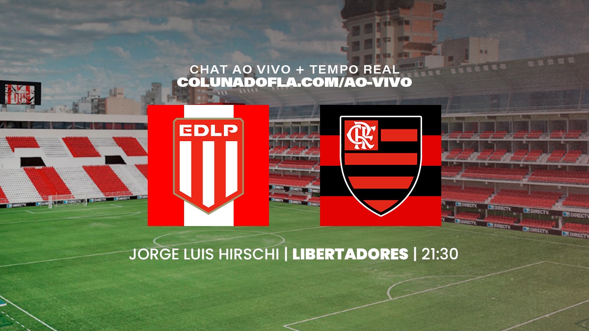 Saiba tudo sobre jogo do Flamengo x Estudiantes, pela Libertadores