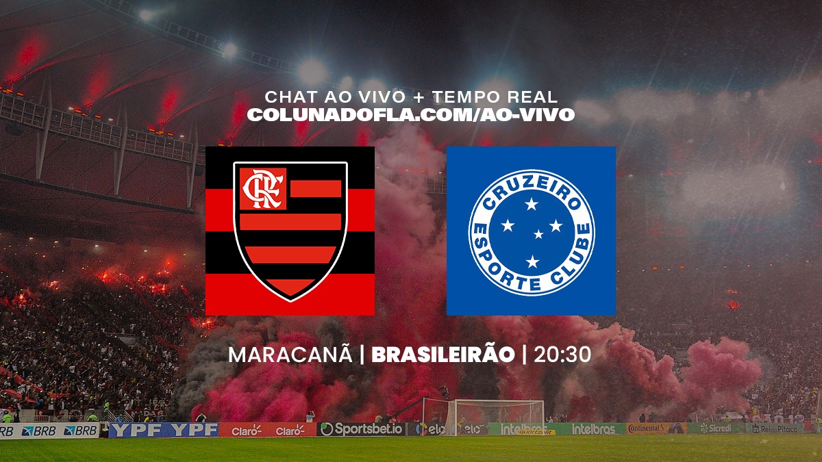 Jogo do Flamengo hoje - Flamengo x Cruzeiro