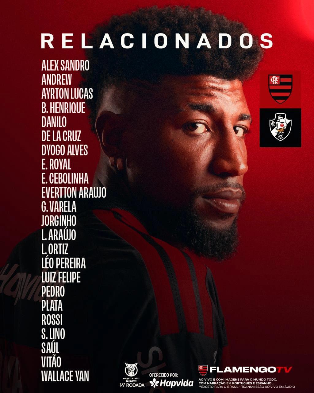 Com 4 desfalques, Flamengo divulga lista de relacionados para jogo contra o Vasco, pelo Brasileirão