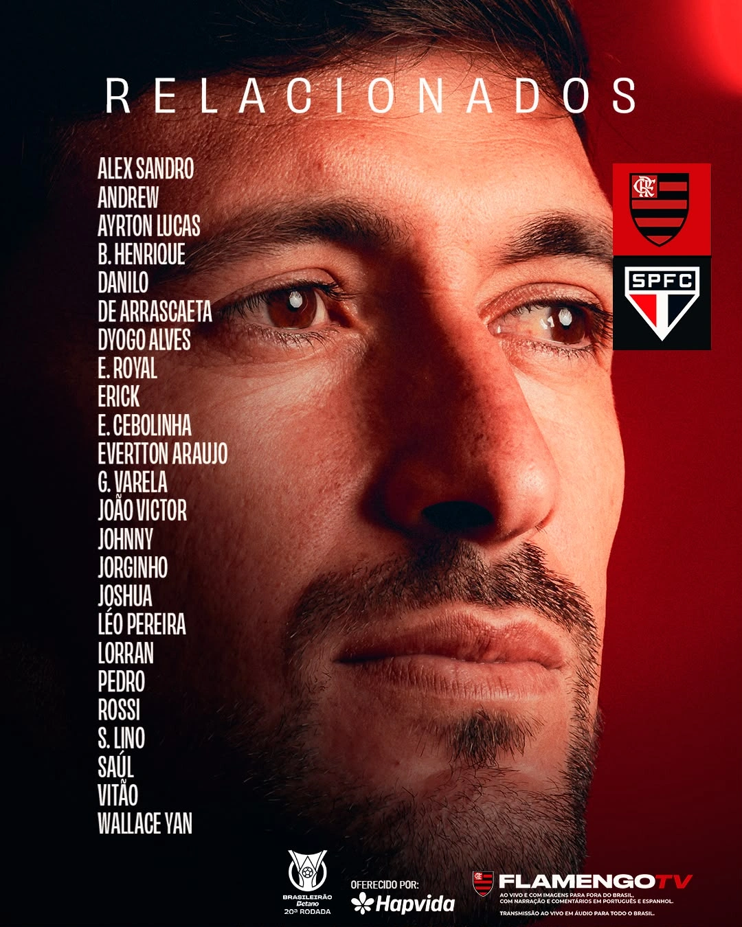 Com 6 desfalques, Flamengo divulga lista de relacionados para jogo contra o São Paulo, pelo Brasileirão