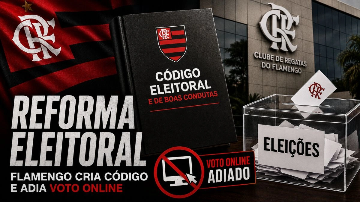 Flamengo aprova reforma eleitoral e cria novo Código