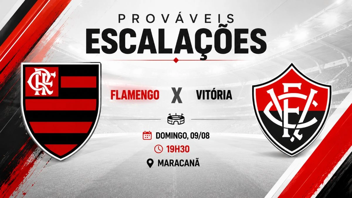 Quais escalações de Flamengo e Vitória para o Brasileirão hoje