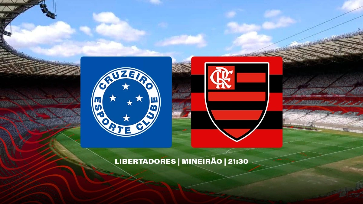 Saiba tudo sobre Flamengo x Cruzeiro, pela Libertadores