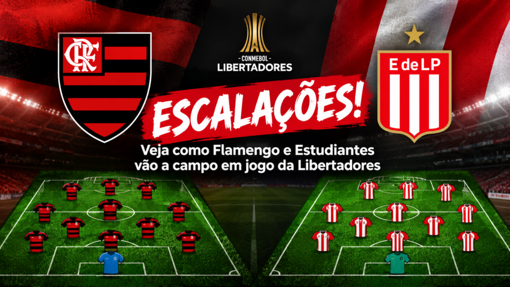 Escalações de Flamengo e Estudiantes na Libertadores