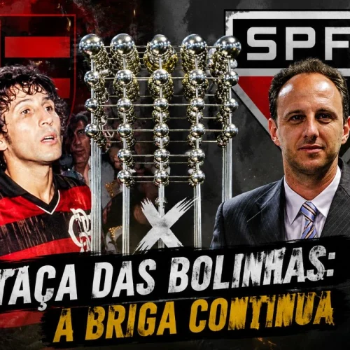 A definição da Justiça sobre a posse da Taça das Bolinhas; Flamengo e São Paulo estão na disputa