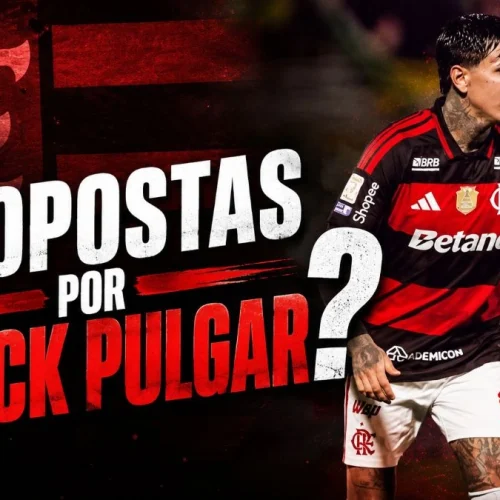 Estratégia do estafe de Pulgar para conseguir valorização no Fla