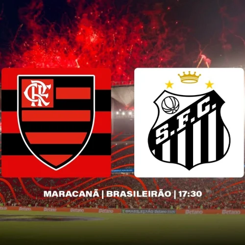 Jogo do Flamengo hoje - Flamengo x Santos